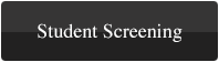 Student Screening